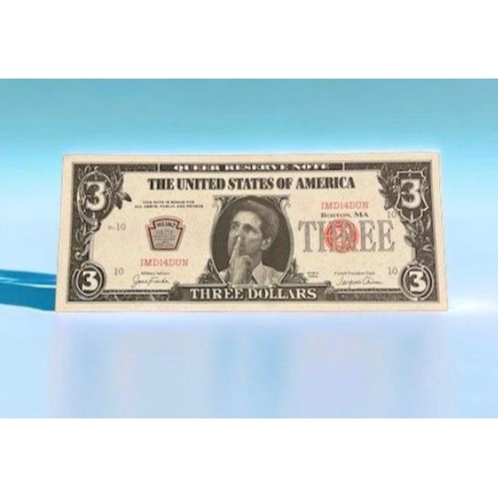 2004 Slick Times Three Dollar United States Bank Note Humorous Funny Money